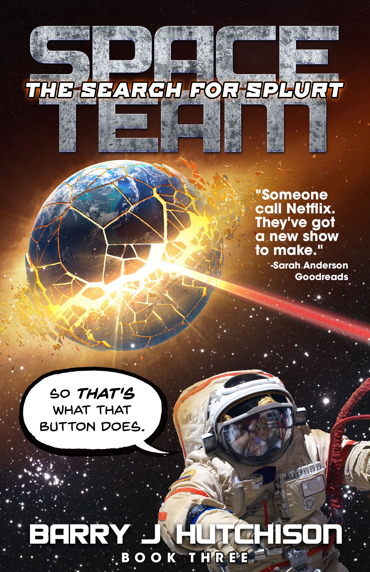 Space Team: The Search for Splurt eBook