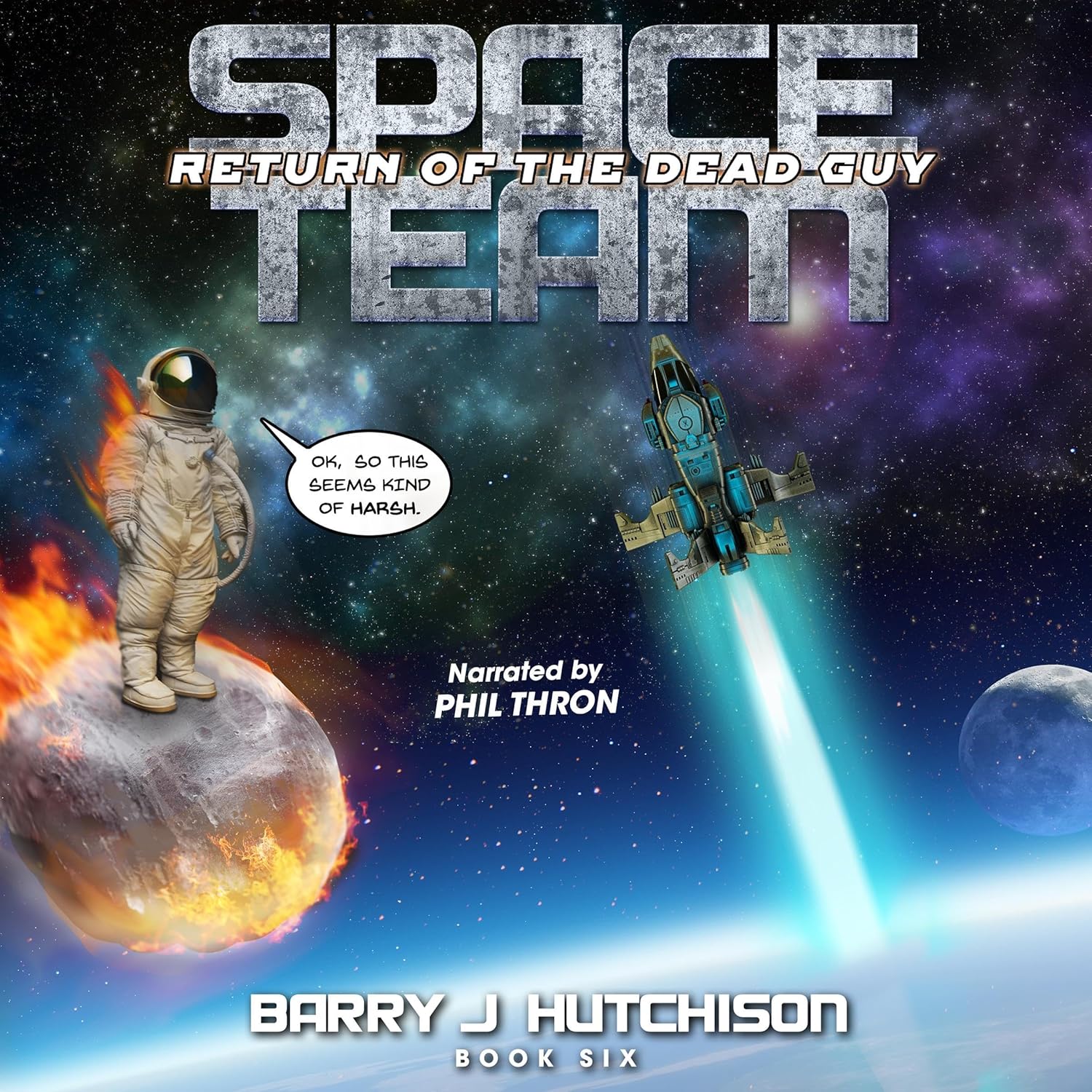 Space Team: Return of the Dead Guy Audiobook